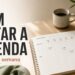 Capa do post sobre planejar a semana sem lotar a agenda