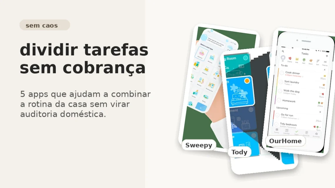 Capa do Sem Caos sobre apps para dividir tarefas da casa sem transformar tudo em cobrança.