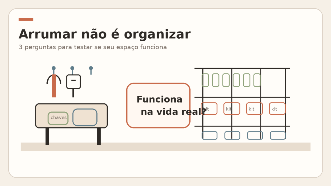 Ilustração editorial mostrando um canto de casa funcional e a ideia de que arrumar não é o mesmo que organizar.