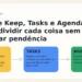 Capa editorial explicando como dividir Google Keep, Google Tasks e Google Agenda sem duplicar pendências.