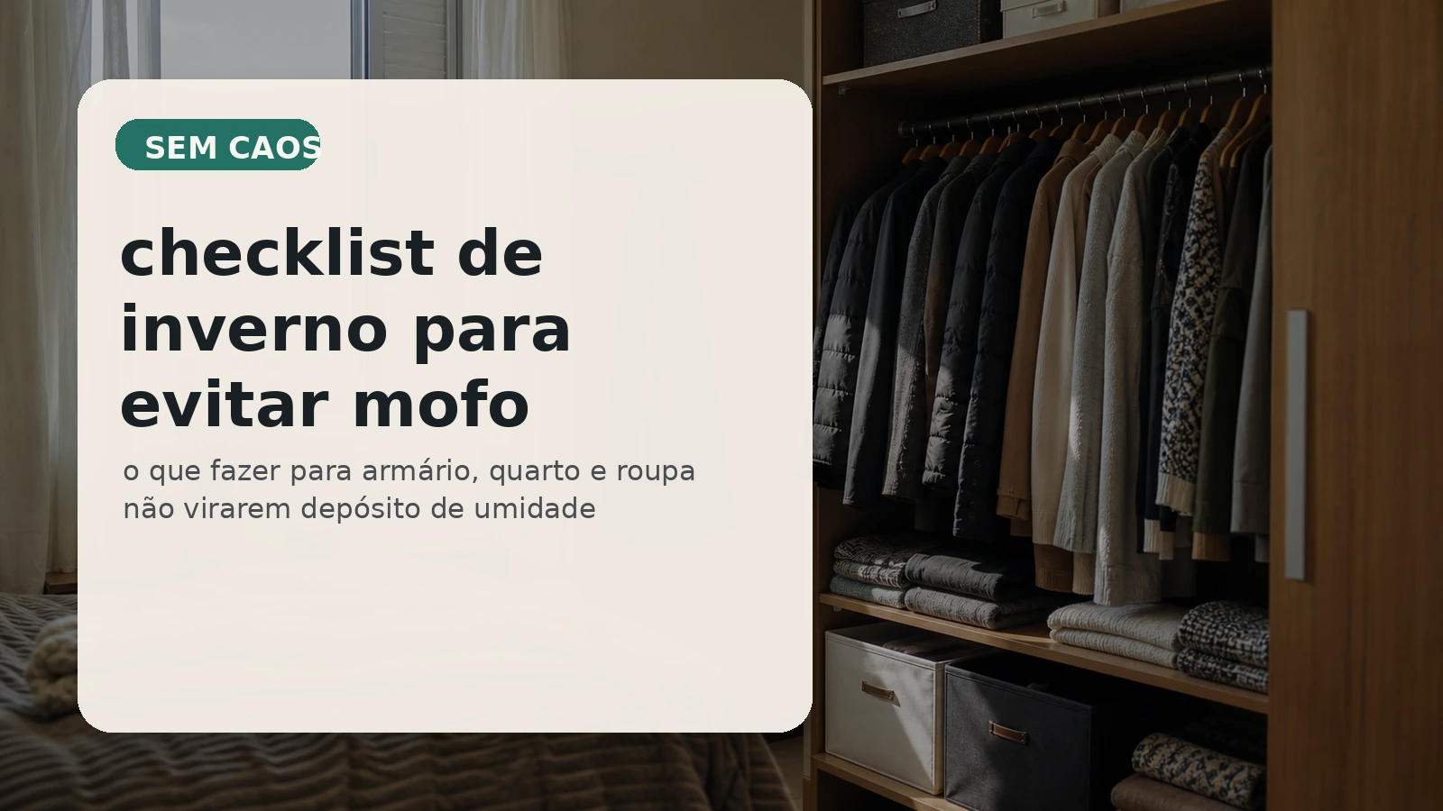 Guarda-roupa aberto em quarto realista de inverno, com ventilação e roupas organizadas sem excesso.