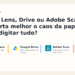 Card comparando Google Lens, scanner do Google Drive e Adobe Scan.