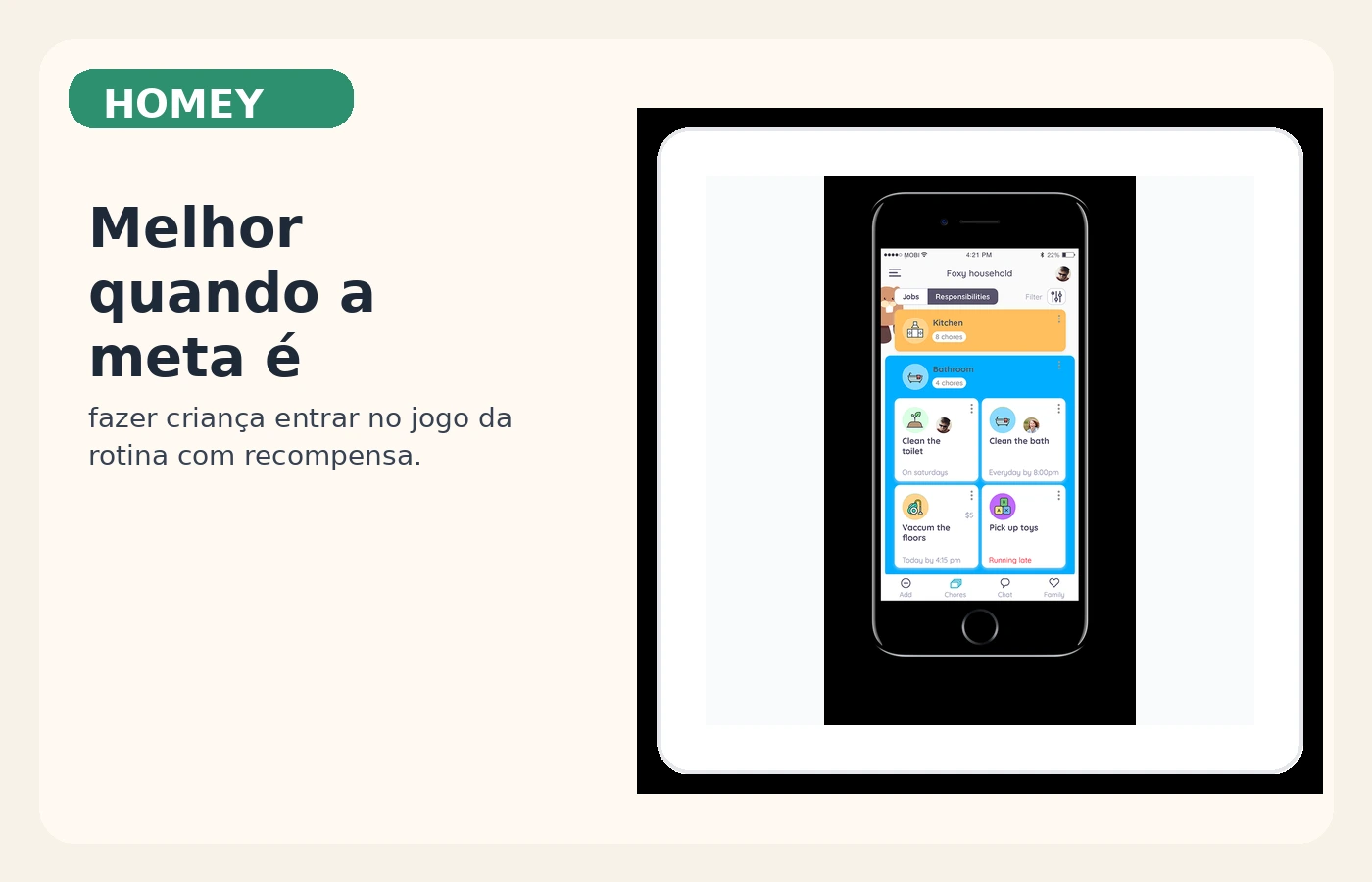 Tela do Homey com chores, recompensas e acompanhamento de tarefas para crianças.