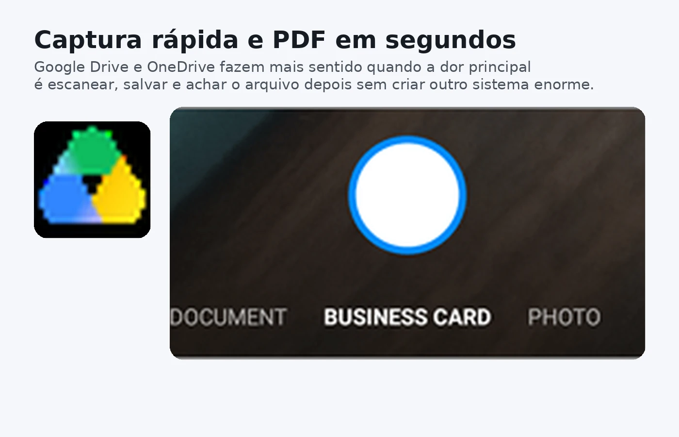 Comparação visual entre Google Drive e OneDrive para capturar e salvar PDFs no celular.