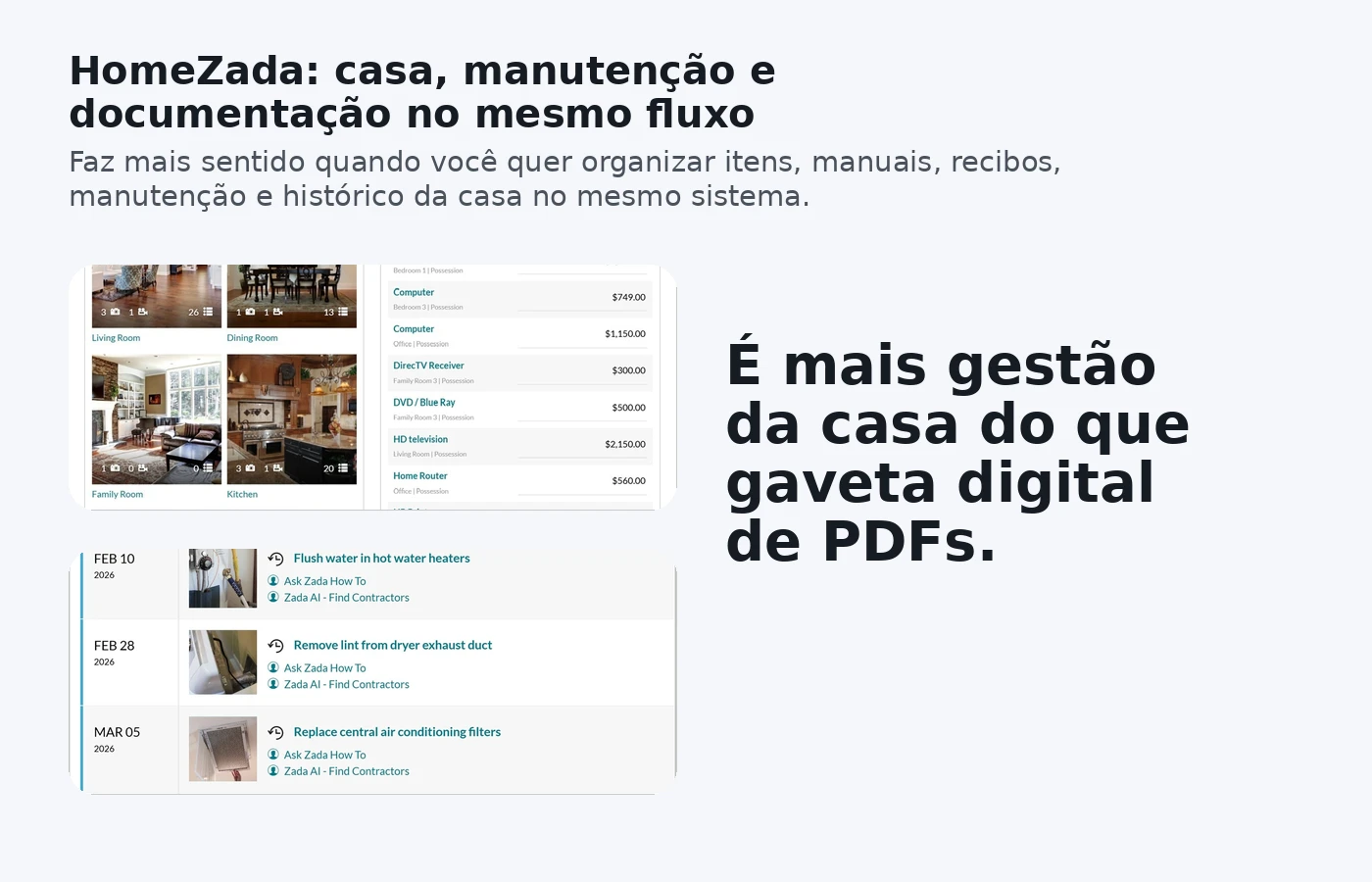 Telas do HomeZada com inventário da casa e painel de manutenção.
