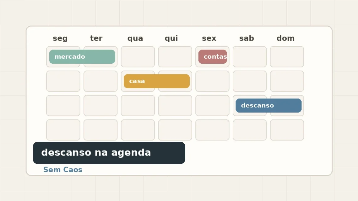 Calendário semanal simples com blocos de mercado, casa, contas e descanso