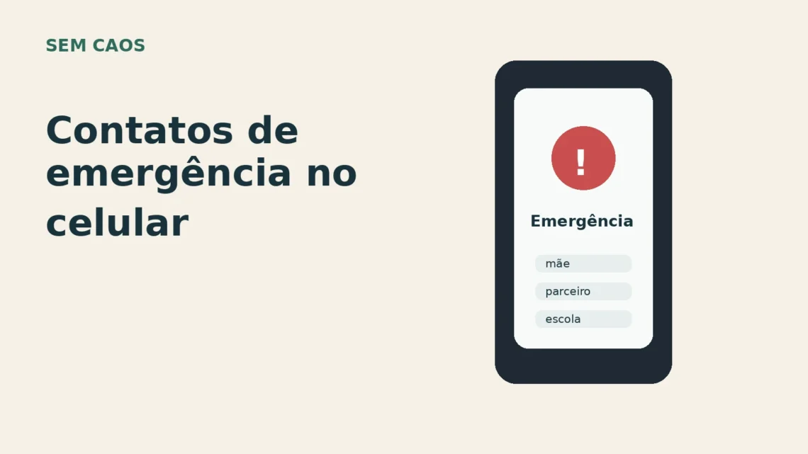 Card editorial sobre contatos de emergencia no celular para iPhone e Android.