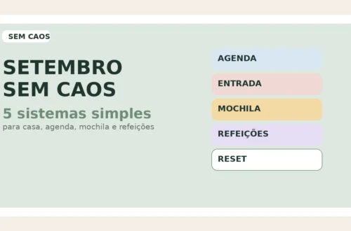 Card do Sem Caos com a chamada Setembro sem caos e destaque para cinco sistemas simples de agenda, entrada, mochila, refeições e reset.
